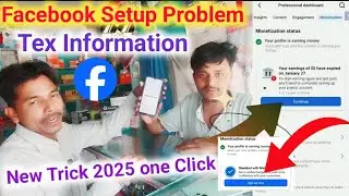 Facebook Payout Account Setup Add Tax information !! Facebook Monetization Setup Add Tax Set