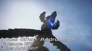 Mass Effect Andromeda: Episode 62 