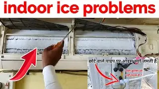Ac indoor coil ice problems, discharge pipe ice problems, ac me barf jam rahi hai, cooling problem,