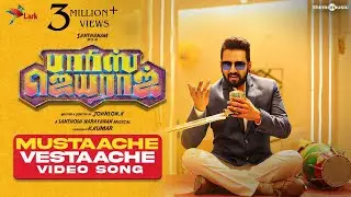 Mustaache Vestaache Video Song | Parris Jeyaraj | Santhanam | Santhosh Narayanan | Johnson K