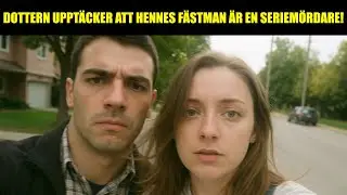 En dotter uppt&auml;cker att hennes f&auml;stman &auml;r en seriem&ouml;rdare! (Kriminalhistoria)
