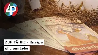 Die Hafenkneipe „Zur Fähre“ wird vorübergehend zum Laden