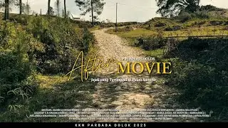 JEJAK YANG TERTINGGAL DI PULAU SAMOSIR &mdash; AFTER MOVIE KKN DESA PARBABA DOLOK 2025