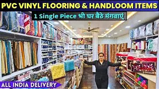 Handloom Items Market in Delhi | Curtains, Bedsheets, Mattress, Pvc Vinyl Flooring, Carpets & Blinds