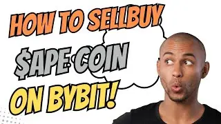 How to Buy ApeCoin ($APE) on Bybit Exchange | Step-by-Step Guide