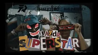 Jayds - $uperstar (Official Music Video)