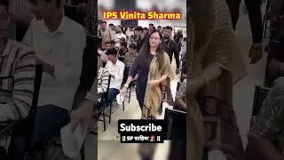 🇮🇳 IPS vinita sharma 😎upscmotivaon #trending #success #upsc #ias #inspiration #gk #gs #news short