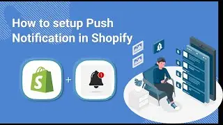 How to Send Push Notification to customers from Shopify Store | Push Monkey Retention Tool Tutorial