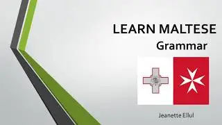 Learn Maltese: Mastering Maltese Grammar for Language Proficiency