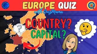Guess 46 COUNTRIES & CAPITALS of EUROPE (Map Quiz)