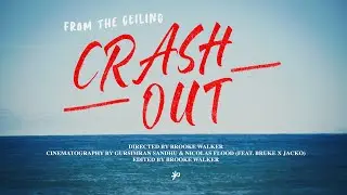 From The Ceiling - Crash Out