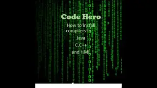 Code Hero | How to install compilers of:-Java;C,C++;HTML