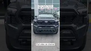 Full video on 2024 Toyota Tacoma TRD Off-Road Hybrid on channel now! #toyota #tacoma #tacomahybrid