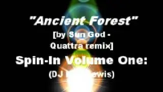 Melodic Trance - Ancient Forest - Sun God