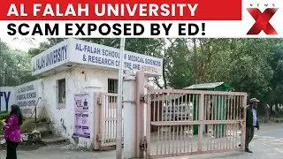 Delhi Red Fort Blast: Fake Faculty, Fraudulent Degrees at Al Falah Revealed!