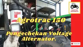Pengechekan Voltage Alternator dan Pemasangan Tools Compression Agrotrac 150 GOOD JOB TEAM