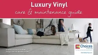 Luxury Vinyl Care and Maintenance