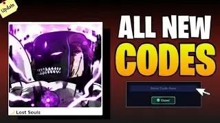 *SECRET UPDATE!* | Lost Souls  CODES  2025 | ROBLOX Lost Souls CODES