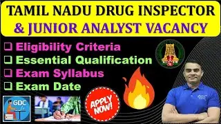 TAMILNADU DRUG INSPECTOR VACANCY 2024 | JUNIOR ANALYST | Drug Inspector Exam 2024 | Syllabus #tnpsc