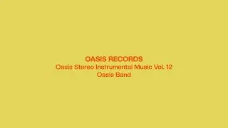 Oasis Stereo Instrumental Music Vol.12 by Oasis Band(1970)ㅣ Original Master Tape
