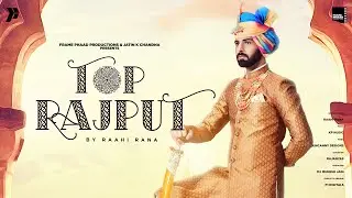 Punjabi Song 2021 | Top Rajput  - Raahi Rana | KP Music |  Punjabi Song 2021