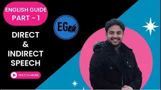Direct & Indirect Speech | Part 1