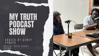Fashion Mogul Darryl Brown &ldquo;My Truth Podcast&rdquo; Interview