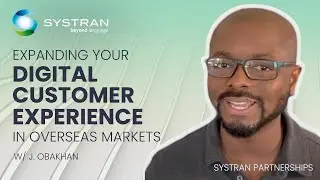 Improve Your Digital Customer Experience with Service in Their Native Language | SYSTRAN