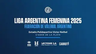 Las Lobas vs Estudiantes - Liga Argentina de Vóley 2025