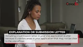 Canada Visa Explanation Letter