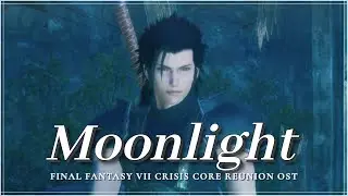 MOONLIGHT Wandering - FF7 Crisis Core Reunion OST