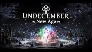 UNDECEMBER NEW AGE GAMEPLAY