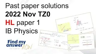 IB physics HL Paper 1 - November 2022 TZ0 Examination Session