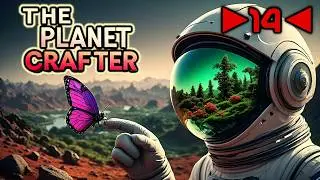 The Planet Crafter - Deutsch - Let´s Play - ►14◄ - Let´s Terraform a Planet