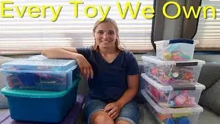 Every Toy We Own: Full Time RV Family | RV MINI SERIES