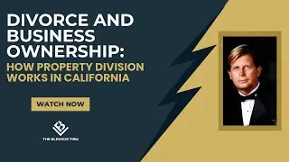 Divorce and Business Ownership: How Property Division Works in California