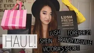 HAUL: Brandy Melville, Lush, VS, Forever 21, & more!