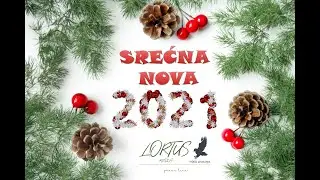 Novogodi&scaron;nja čestitka 31.12.2020. LORTUS media