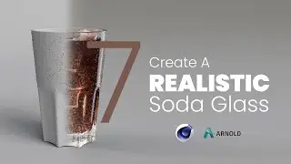 07- Light, Material and Render | Create Realistic Soda Glass , C4D with Arnold [بالعربى]