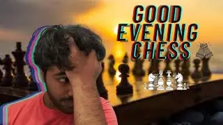 GOOD EVENING CHESS|Let's Reach 1000 today