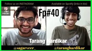 Fun Podcast #40: Tarang Hardikar (Comedian)