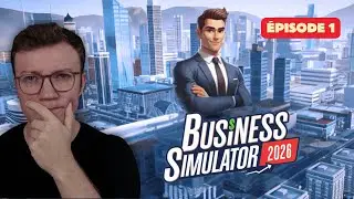 Business Simulator 2026 : Les premières briques de mon empire 