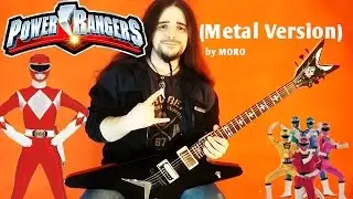Mighty Morphin POWER RANGERS Theme - METAL Version (2017)