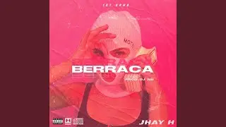 Berraca (feat. NB)