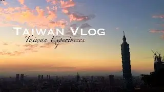 Tajvan Vlog | Taiwan Vlog | Taiwan Experiences