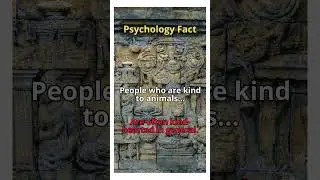 People who are kind to animals... #facts #quotes #psychologyfacts