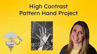 High Contrast Pattern Hand Project - Line and Pattern Art for Kids