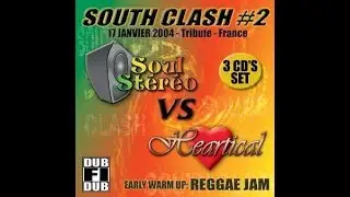 SouthClash 2 (2004) : HEARTICAL vs SOUL STEREO (Highlights by Reggaefrance.com)