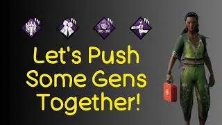 Let's Push Some Gens Together! (Executioner & Blight) | Survivor Gameplay | DBD #0317