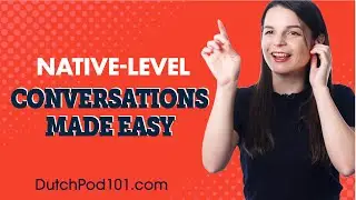 The Best Tool for Beginners to Understand Dutch Conversations